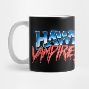 HAWK AND REV: VAMPIRE SLAYERS Mug